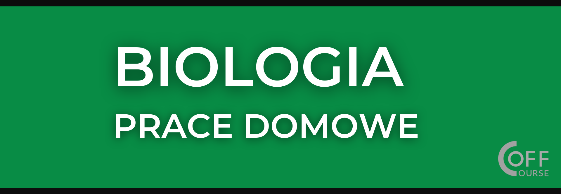 BIOLOGIA – prace domowe
