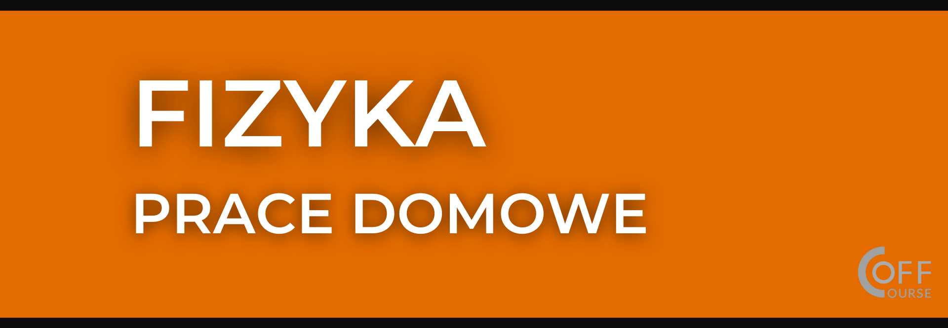 FIZYKA – prace domowe