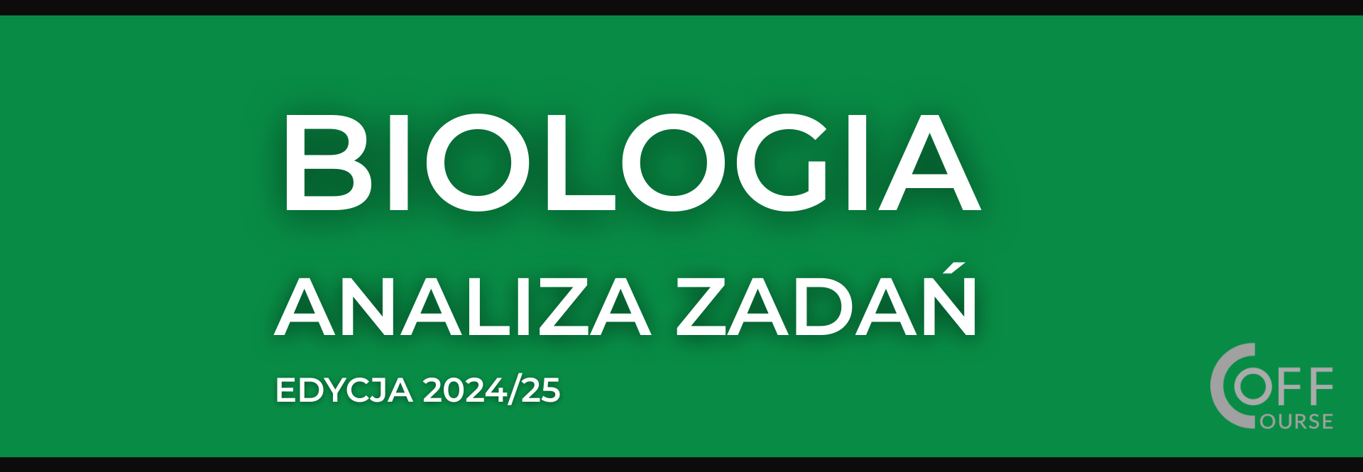 BIOLOGIA – analiza zadań <small>(Matura 2025)</small>