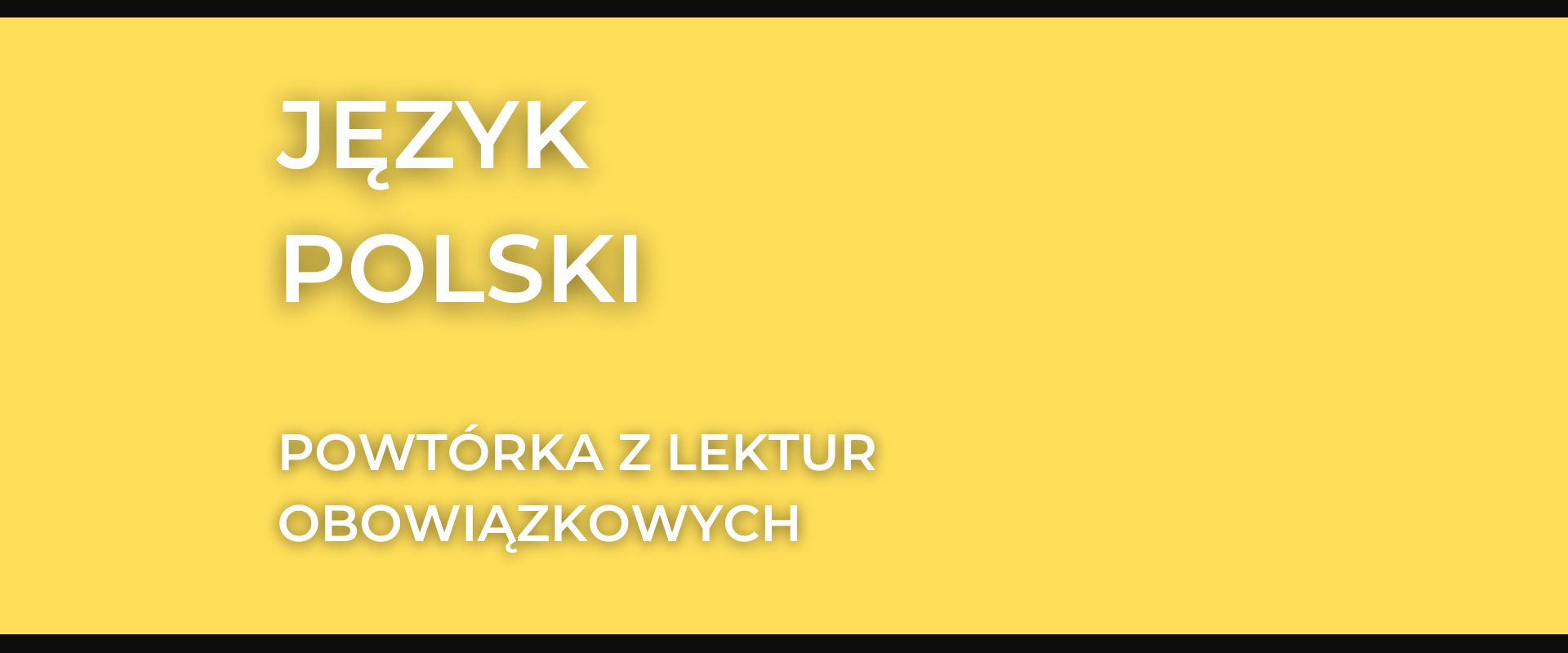 Język Polski – Powtórka online z lektur obowiązkowych (Matura 2025)