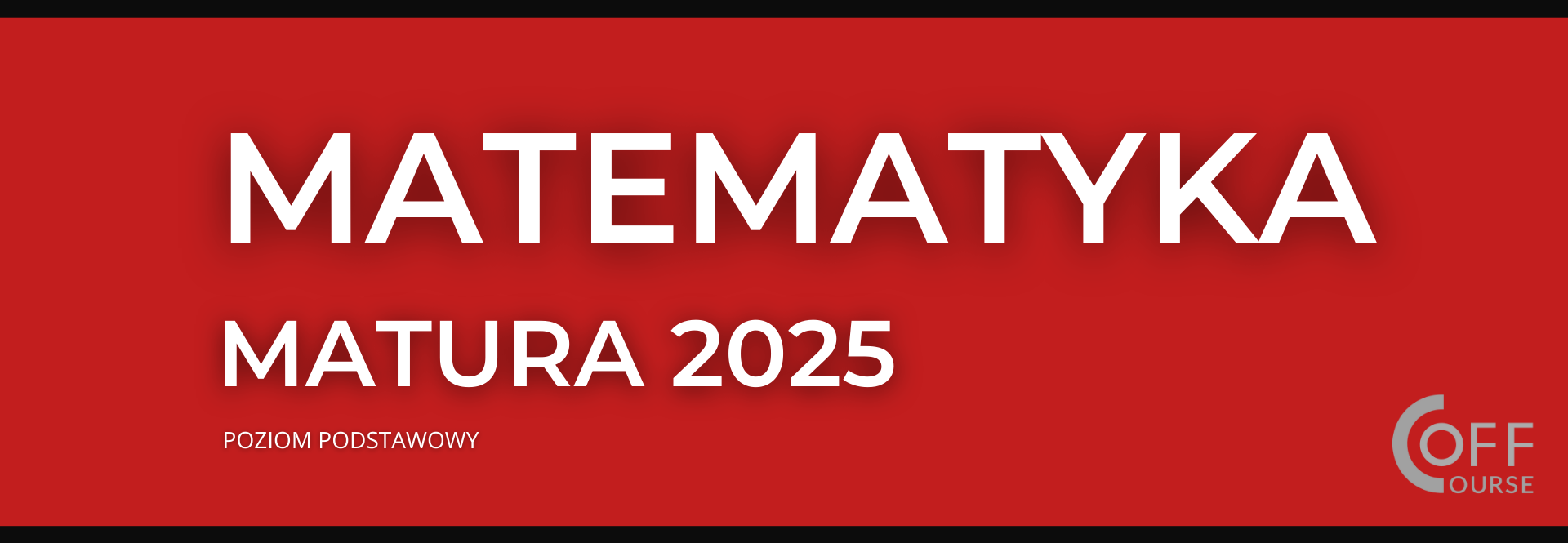 MATEMATYKA PODSTAWOWA <small>(Matura 2025)</small>