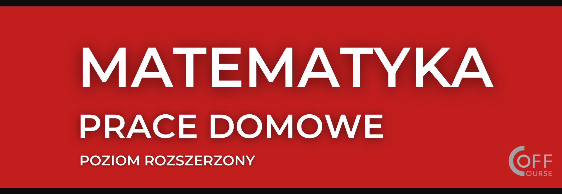 MATEMATYKA ROZSZERZONA – prace domowe